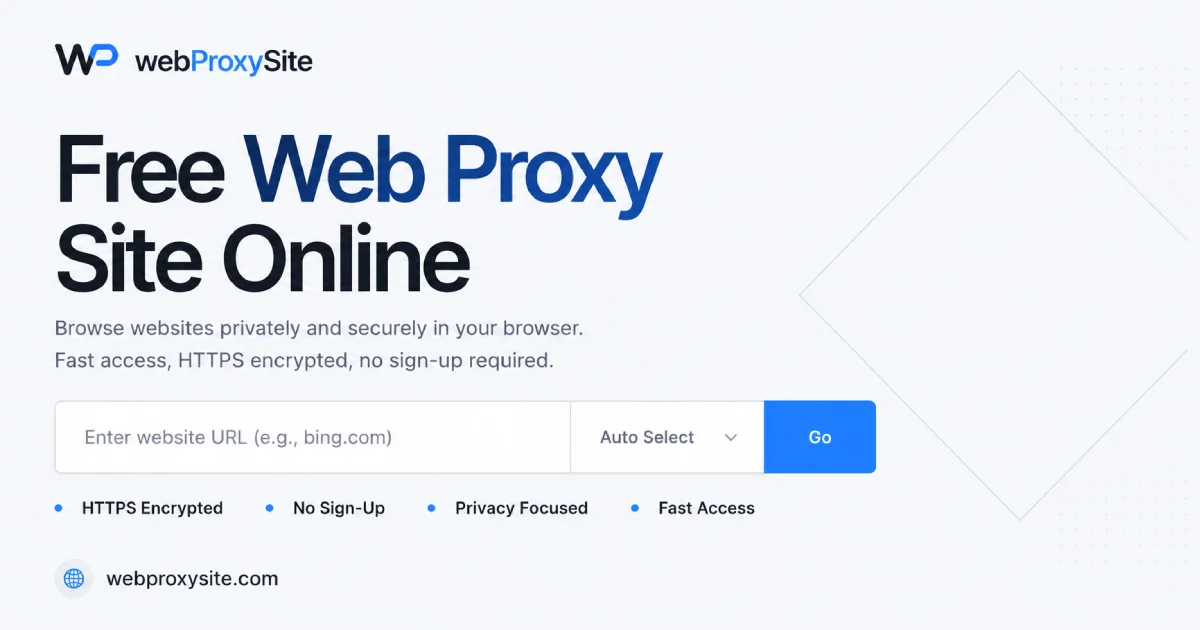 WebProxySite - Free Web Proxy Site & Online Browser